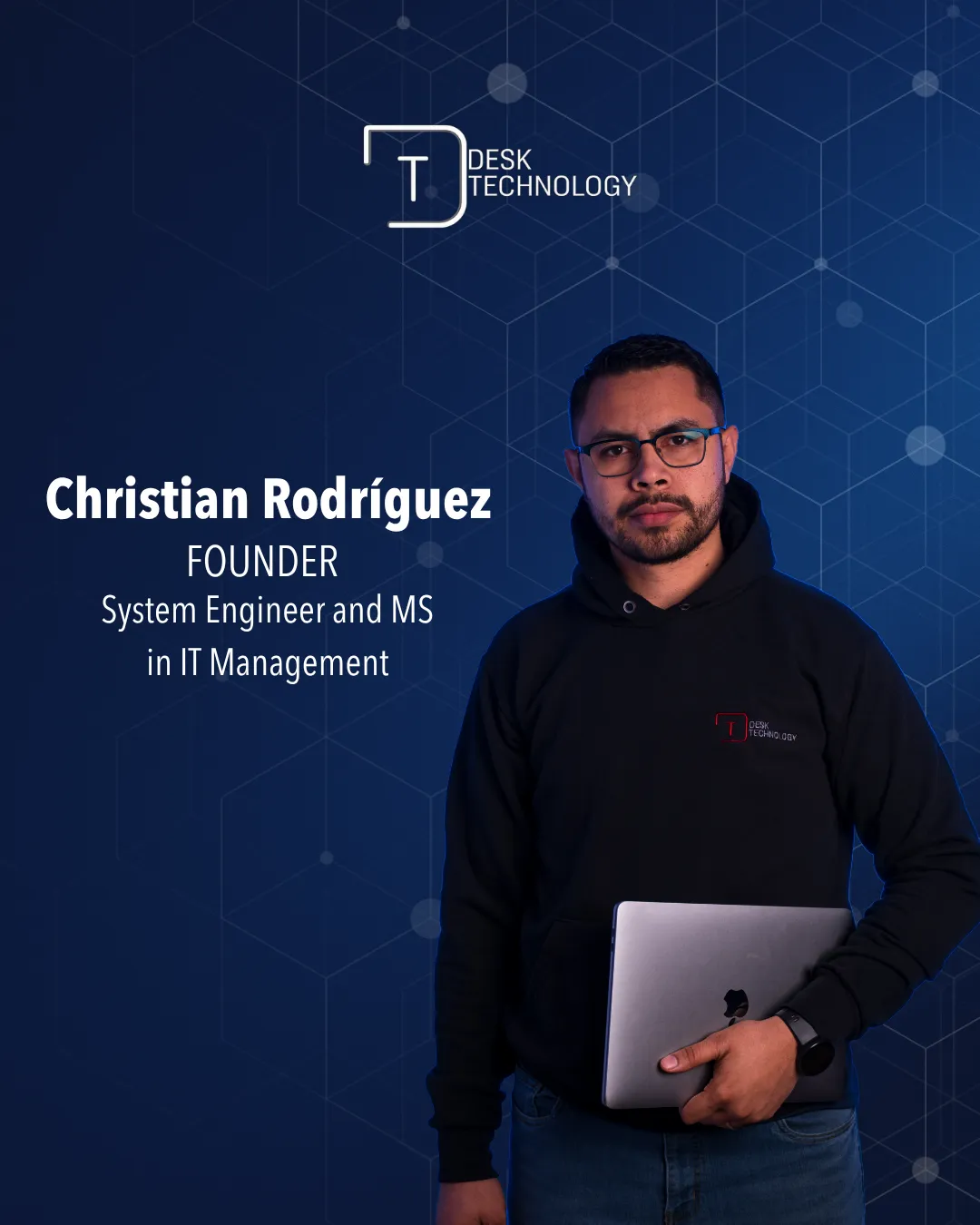 Christian Rodríguez — Founder, Desk Technology Lawrenceville GA